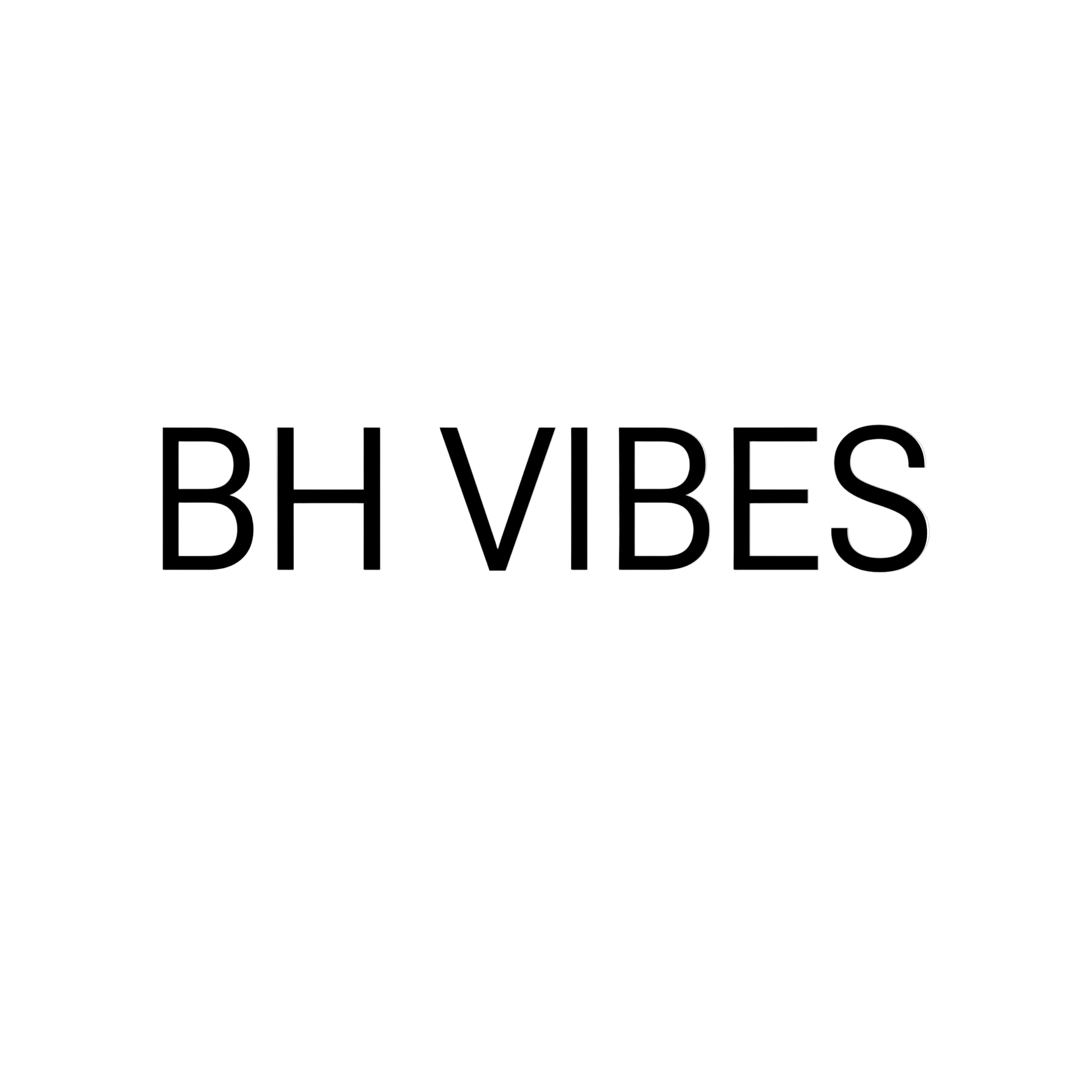 BH vibes